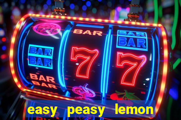 easy peasy lemon squeezy slot