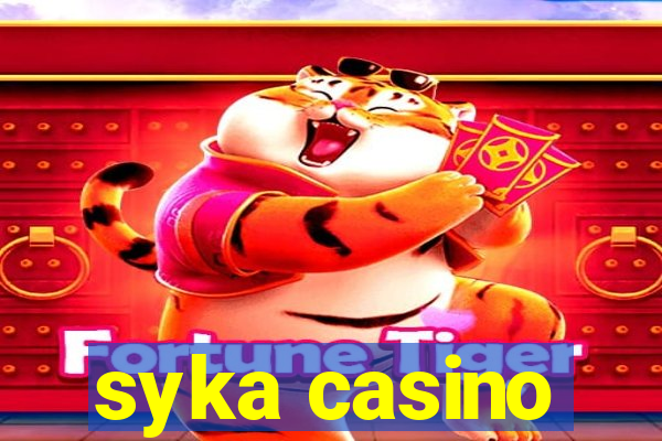 syka casino