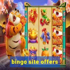 bingo site offers