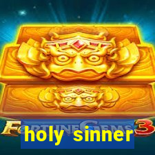 holy sinner