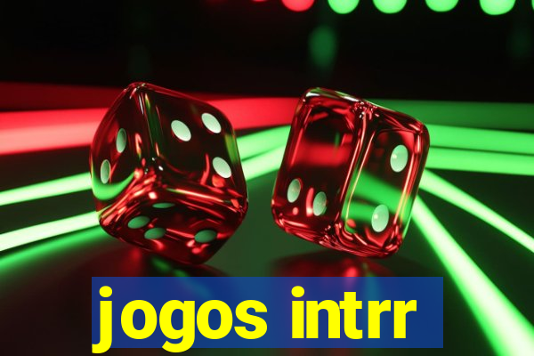 jogos intrr