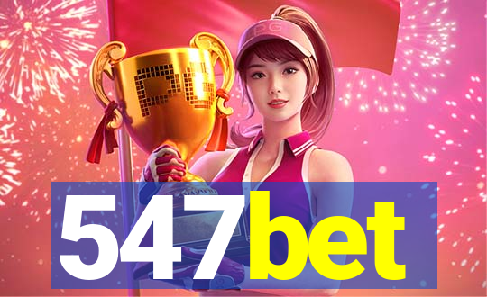 547bet