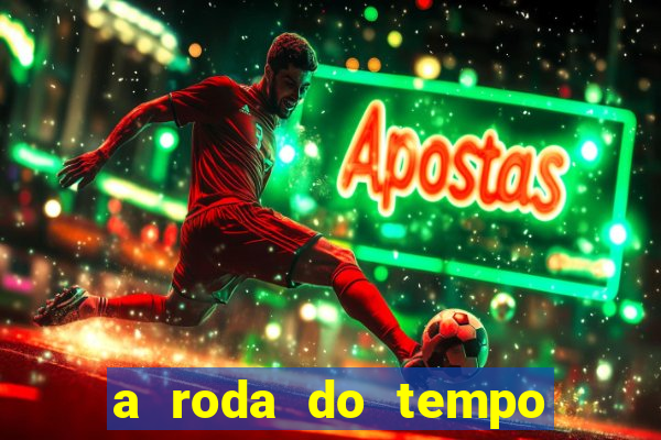 a roda do tempo nova temporada