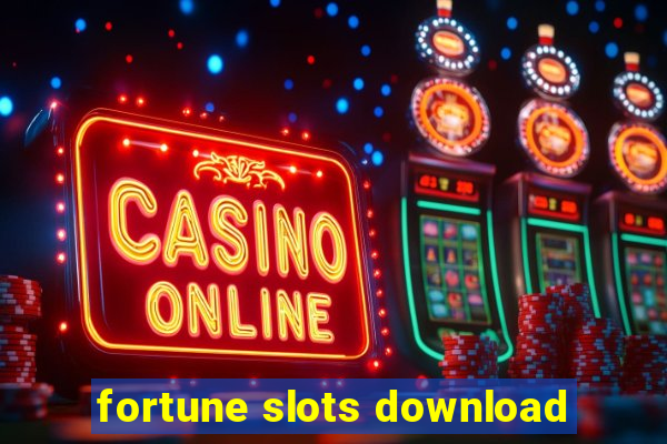 fortune slots download