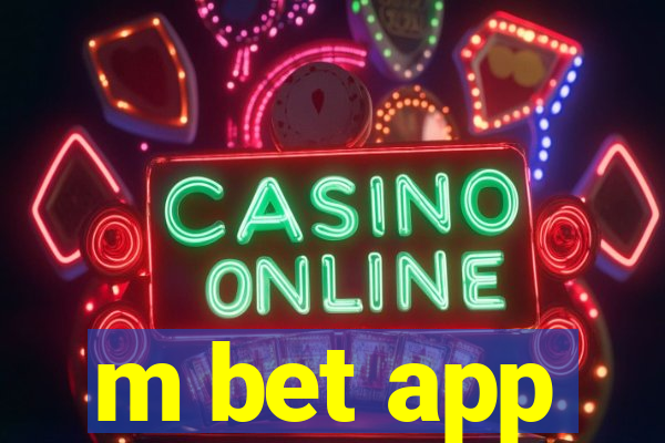 m bet app