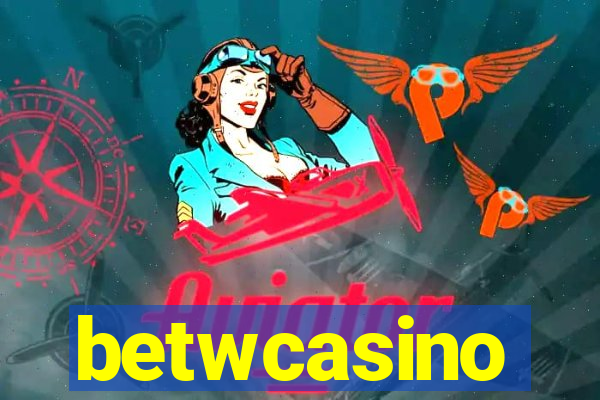 betwcasino