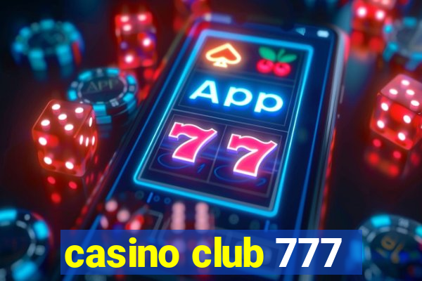 casino club 777