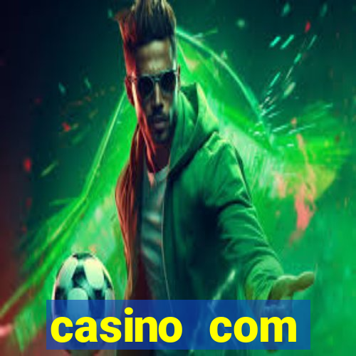 casino com dep贸sito de $10