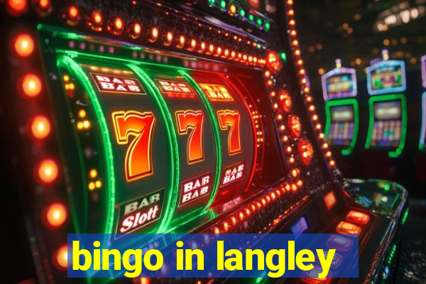 bingo in langley