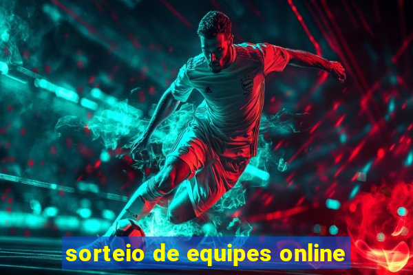 sorteio de equipes online