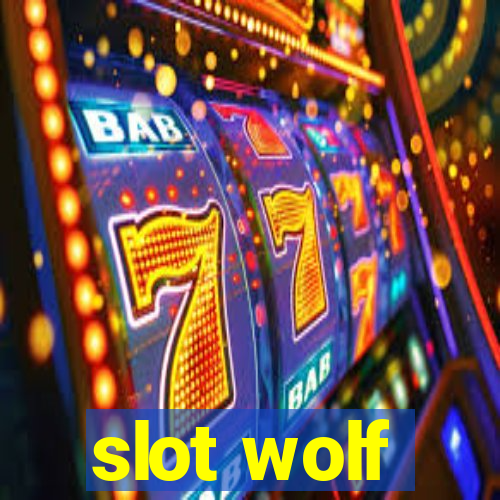 slot wolf