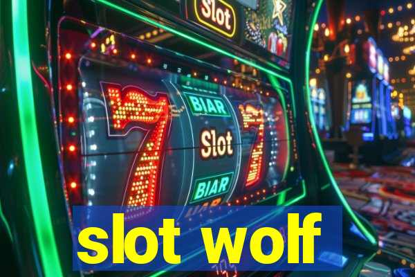 slot wolf