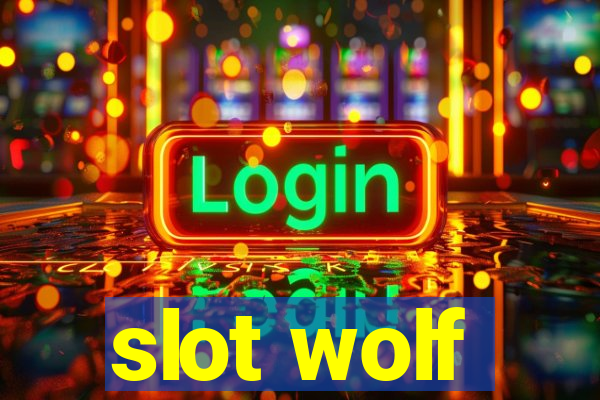 slot wolf