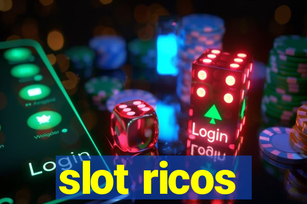 slot ricos