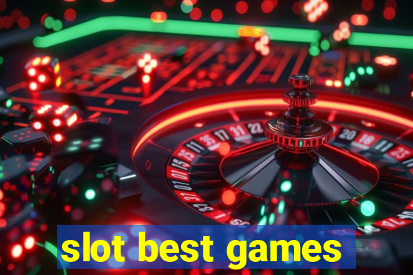 slot best games