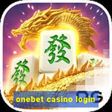 onebet casino login