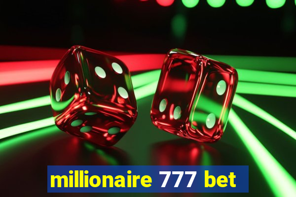 millionaire 777 bet