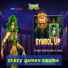 crazy games casino