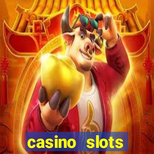 casino slots jackpot slots