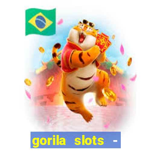 gorila slots - wild casino