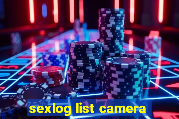 sexlog list camera