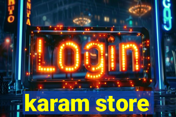 karam store