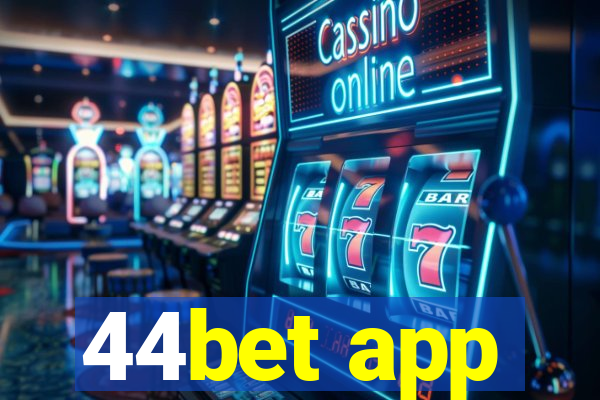 44bet app