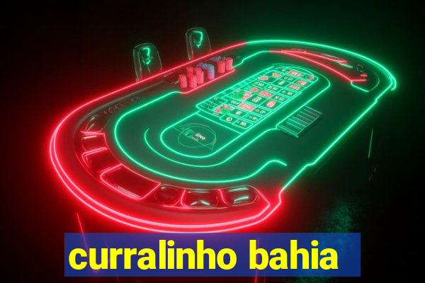 curralinho bahia