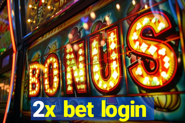 2x bet login