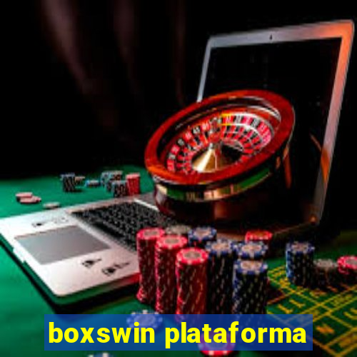 boxswin plataforma