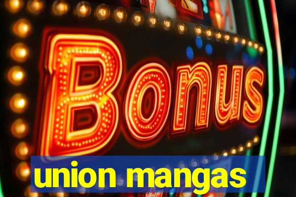 union mangas