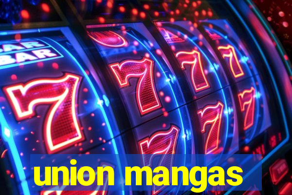 union mangas