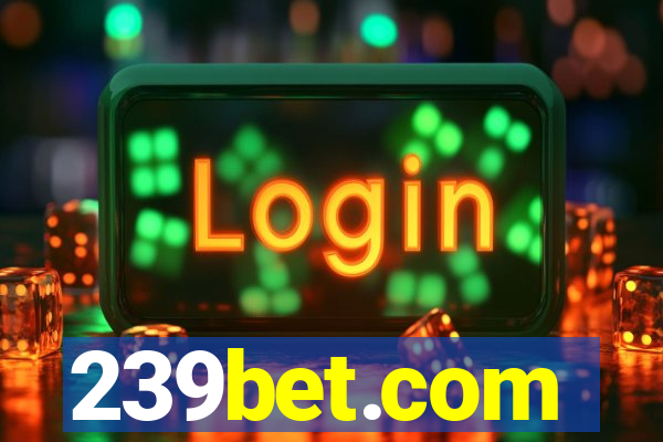 239bet.com