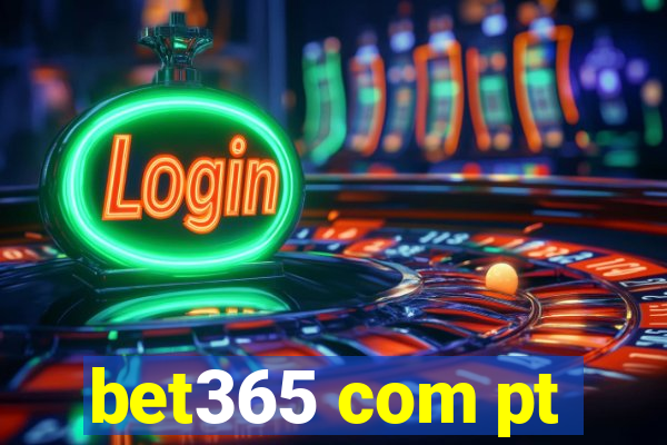 bet365 com pt