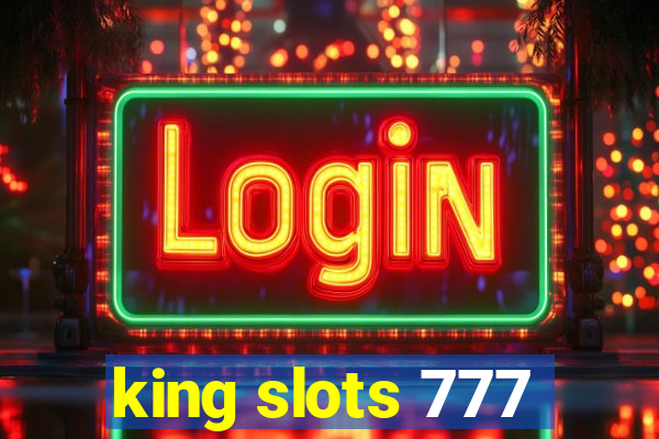 king slots 777