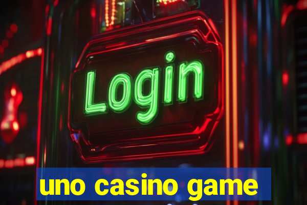 uno casino game