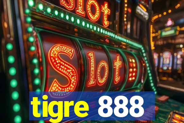 tigre 888