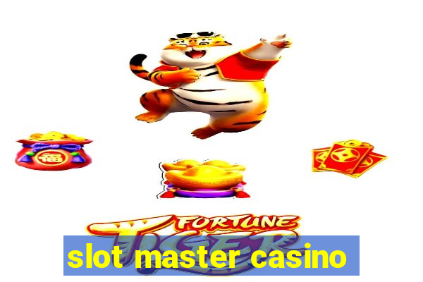 slot master casino