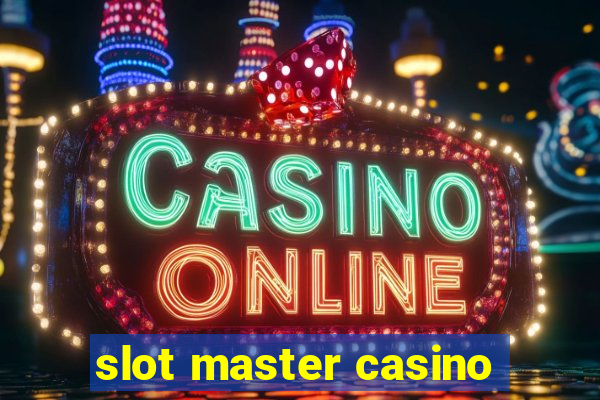 slot master casino