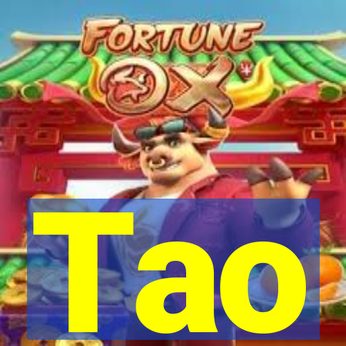 Tao