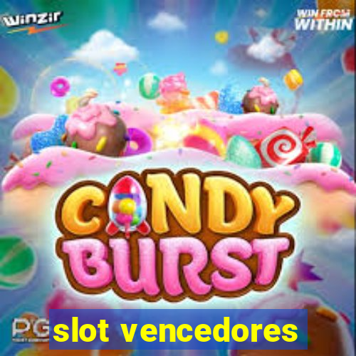 slot vencedores