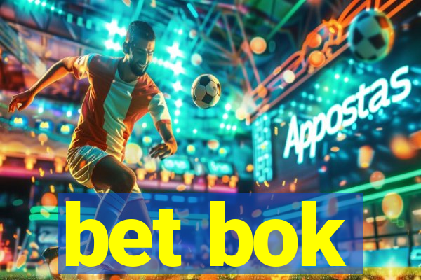 bet bok