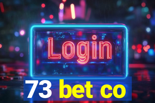 73 bet co