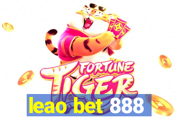 leao bet 888