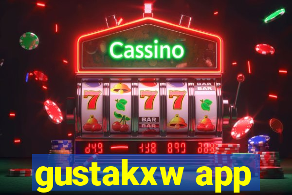 gustakxw app