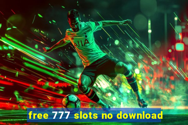 free 777 slots no download