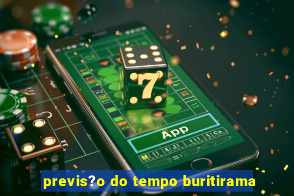 previs?o do tempo buritirama