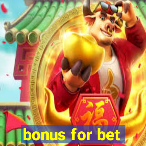 bonus for bet