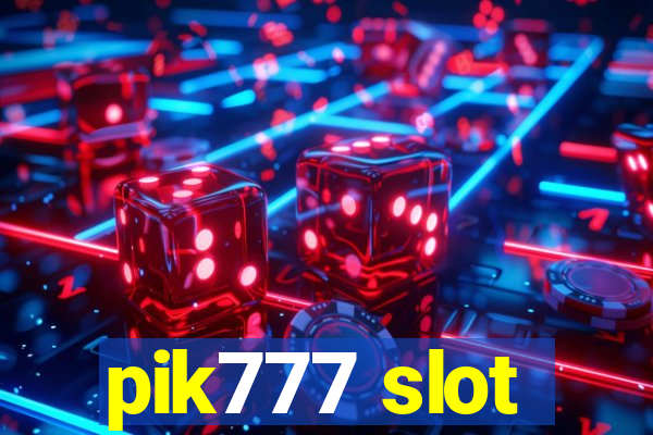 pik777 slot