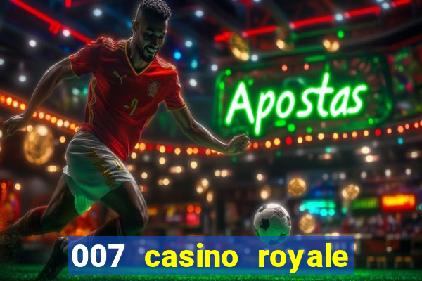 007 casino royale completo online